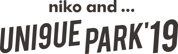 niko and ...<br>UNI9UE PARK’19