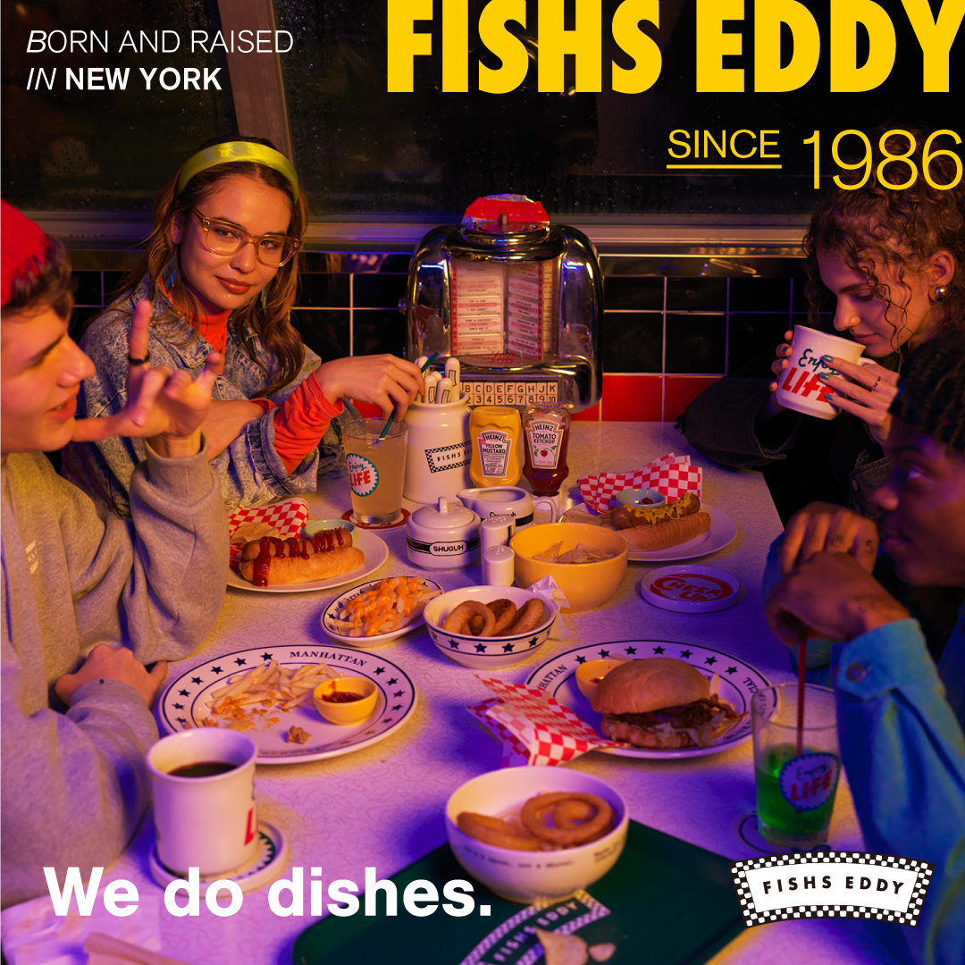 1986年にNYで生まれたテーブルウエアブランド「FISHS EDDY」。 “クラシック・ヴィンテージ・ポップ”をキーワードに、本場NYを感じさせるアイテムをたくさん揃えました。