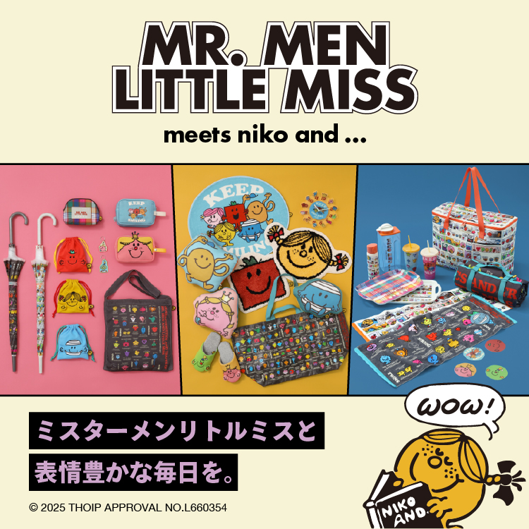 MR.MEN LITTLE MISS meets niko and … ミスターメン リトルミスと表情豊かな毎日を