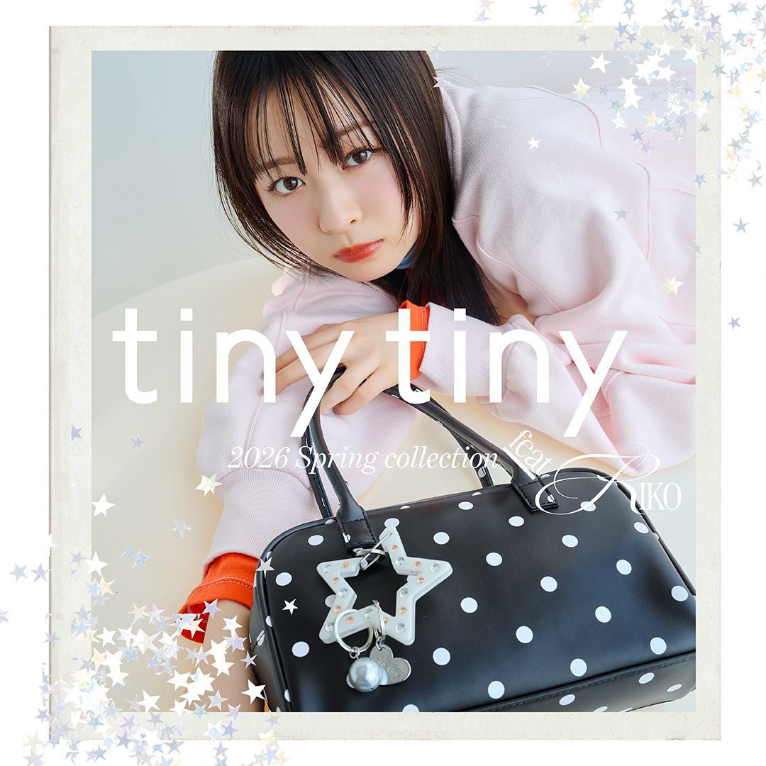 tiny tiny 2026 SPRING COLLECTION feat RIKO