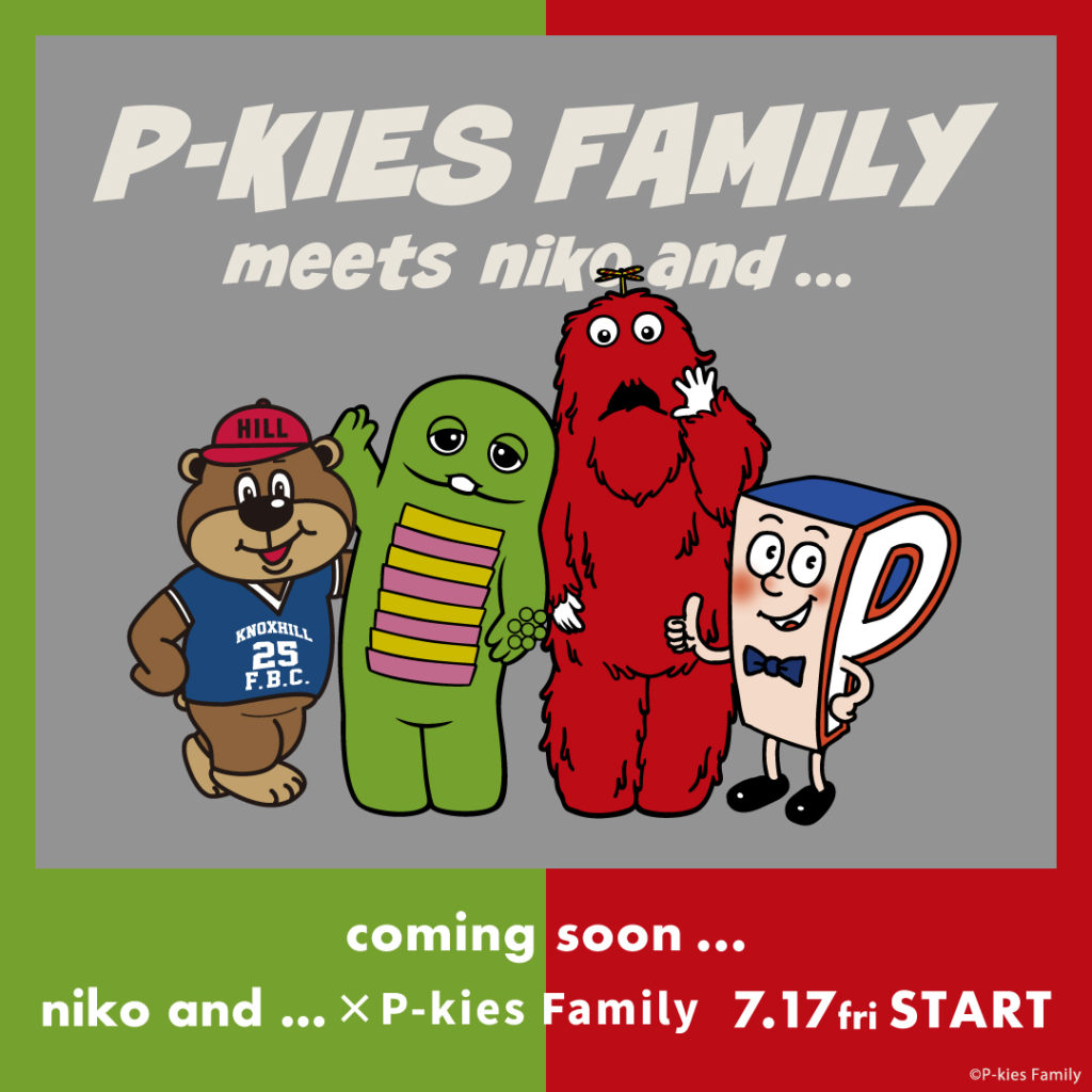 “みんなともだち”が合言葉！niko and ...が 「ガチャピン・ムック」「Pちゃん」「アルファベッツ」たち「P-kies Family」と 「ビリー」のコラボアイテムを7月17日（金）より発売